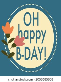 Great Happy Birthday Card. Vector typography illustration 