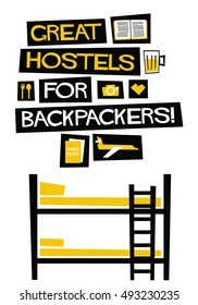 Great Hostels For Backpackers! (Flat Style Vector Illustration Quote Poster Design)