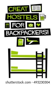 Great Hostels For Backpackers! (Flat Style Vector Illustration Quote Poster Design)