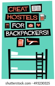 Great Hostels For Backpackers! (Flat Style Vector Illustration Quote Poster Design)