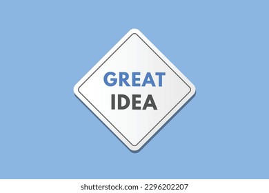 Great Idea text Button. Great Idea Sign Icon Label Sticker Web Buttons