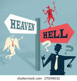 Great illustration of Retro styled Businessman at a Heaven and Hell Signpost with both and Angel and a Devil to help make a difficult moral dilemma.