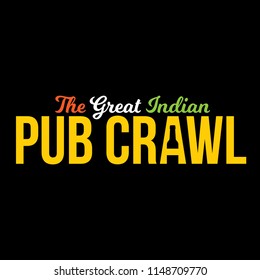 The Great Indian Pub Crawl In Indian Colours