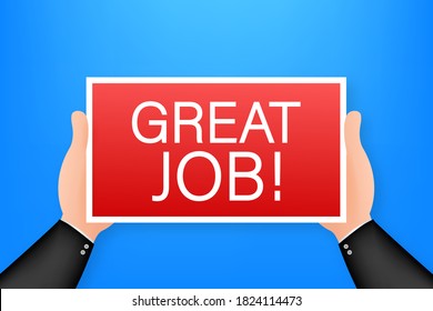 Great job. Cartoon poster with hand holding placard for banner design. Banner, Billboard design. Vector stock illustration.