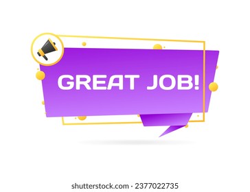 Great job sign. Flat, purple, megaphone icon, great job sign. Vector icon