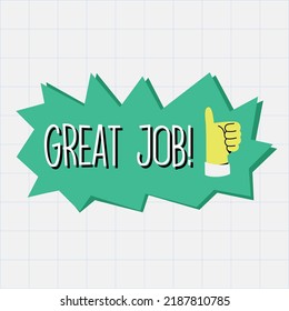 Great Job sticker template. School or education label design with cartoon speech bubble and thumb up sign. Vector graphic for study. Flat comic illustration.