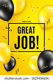 Great job symbol. Balloon celebrate background. Recruitment agency sign. Hire employees. Birthday balloon background. Celebrate yellow banner. Party frame message. Vector