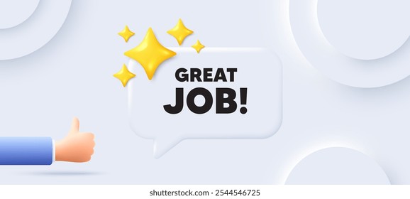 Great job tag. Neumorphic background with chat speech bubble. Recruitment agency sign. Hire employees symbol. Great job speech message. Banner with like hand. Vector