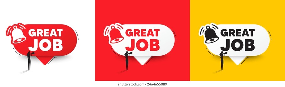 Great job tag. Speech bubbles with bell and woman silhouette. Recruitment agency sign. Hire employees symbol. Great job chat speech message. Woman with megaphone. Vector