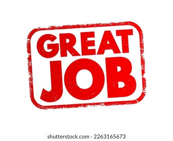 Great Job text stamp, concept background