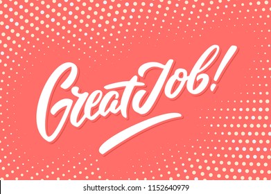 Great Job. Vector lettering.