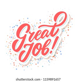 Great Job Vector Lettering Stock Vector (Royalty Free) 1159891657 ...