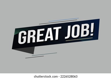 Great job word concept vector illustration with 3d lines style for social media landing page, template, ui, web, mobile app, poster, banner, flyer, background, gift card, coupon, label, wallpaper	
Gre