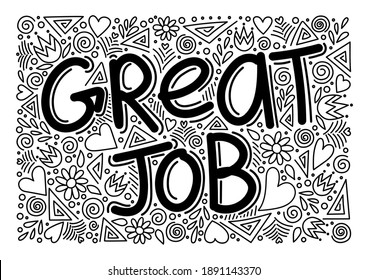 Great job word with doodle pattern. Anti stress coloring page for adults, vector illustration