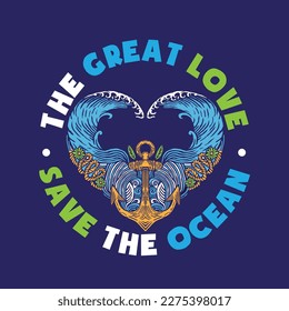 The Great Love Save the Ocean Heart Shaped Illustration 