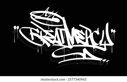 GREAT MERCY graffiti tag style design