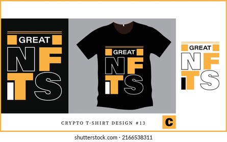 great nfts crypto t-shirt design vector illustration