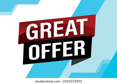 great offer poster banner graphic design icon logo sign symbol social media website coupon

