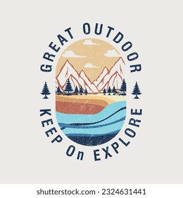 Great Outdoor Keep Explore Typography nature Mountain hiking vector design