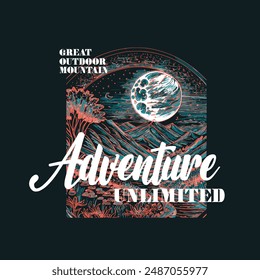 Great outdoor mountain adventure unlimited typography slogan for t shirt printing, vector illustration.