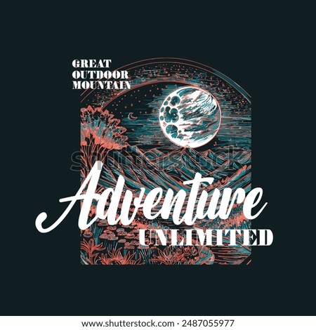 Great outdoor mountain adventure unlimited typography slogan for t shirt printing, vector illustration.