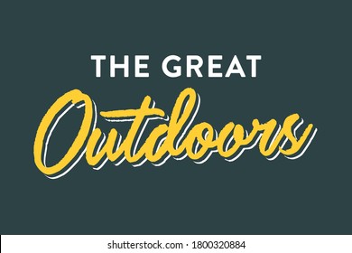 The Great Outdoors, Camping, Outdoor Vector Text Illustration Background