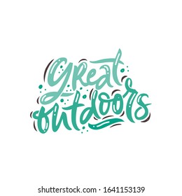 Great outdoors hand drawn color vector lettering. Calligraphic freehand inscription. Abstract colorful drawing with text isolated on white background. Drops and spots design element. Flat illustration