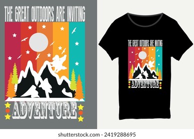 The great outdoors are inviting adventure, Mountain illustration, outdoor adventure t- shirt design, Perfect for posters, apparel, Vintage adventure t-shirt design.