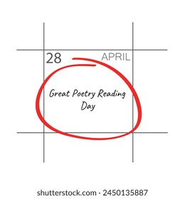 Great Poetry Reading Day, April 28. Calendar of April.