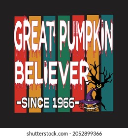 Great pumpkin believer -since 1966-.