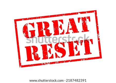 Great Reset Word Text Stamp Grunge Style