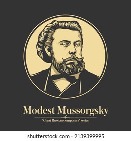 Great Russian composer. Modest Mussorgsky was a Russian composer, one of the group known as "The Five". He was an innovator of Russian music in the Romantic period.