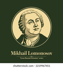 The Great Russian Scientists Series. Mikhail Lomonosov was a Russian polymath, scientist and writer, who made important contributions to literature, education, and science.