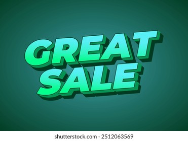 Great sale. Text effect design in good colors with 3D style