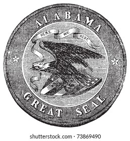 The Great Seal of the State of Alabama vintage engraving. Old antique illustration of the Alabam great seal. Round seal with and eagle holding three arrows in his claw and a streamer in his beak