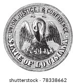 Great Seal of the State of Louisiana, USA, vintage engraving. Old engraved illustration of Great Seal of the State of Louisiana  isolated on a white background. Trousset Encyclopedia