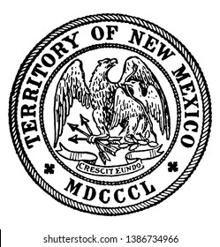 The Great Seal of the State of New Mexico, 1850, this circle shape seal has two eagles, one eagle holding arrows, another holding snake in mouth, TERRITORY OF NEW MEXICO is written on seal, vintage