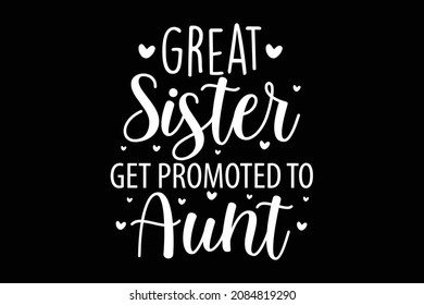 Great Sister Get Promoted To Aunt