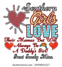 Great Smoky mountains. Southern Girls Love T-shirt, spot color, 
Ready to print vector file.