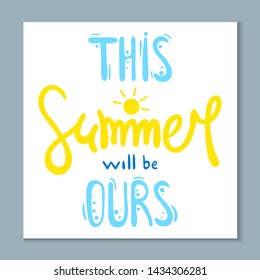 Great summer card with lettering in bright colors - vector illustration