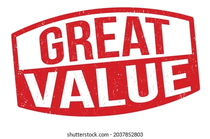 Great value sign or stamp on white background, vector illustration