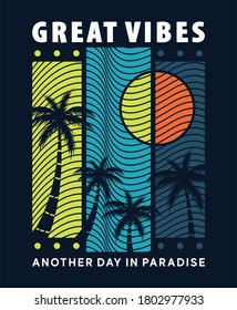 Great vibes beach illustration, for print on tee and poster