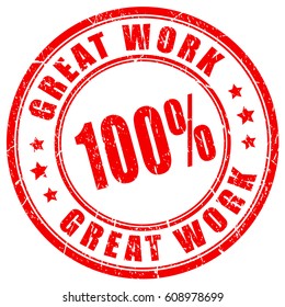 Great work rubber vector stamp illustration on white background
