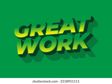 Great work. Text effect design in 3D style with good colors