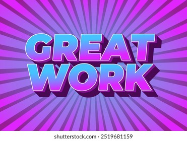 Great work. Text effect design in 3D style with good colors