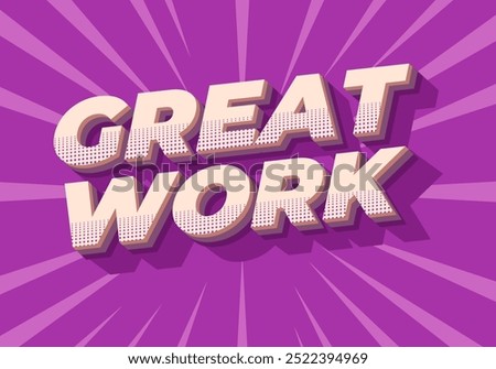Great work. Text effect design in 3D style with good colors