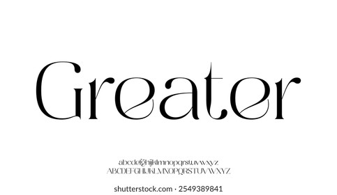 Greater, Elegant Font Uppercase Lowercase And Number. Classic Lettering Minimal Fashion Designs. Typography modern serif fonts regular decorative vintage concept. vector illustration
