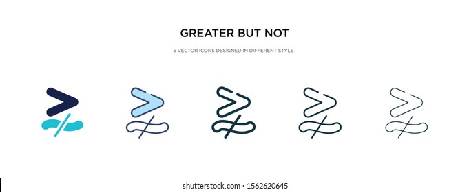 greater but not equivalent icon in different style vector illustration. two colored and black greater but not equivalent vector icons designed in filled, outline, line and stroke style can be used