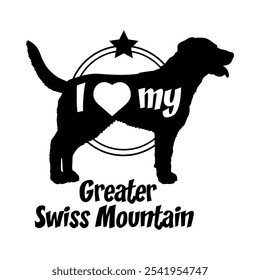 Greater Swiss Mountain dog silhouette, i love my dog,  dog, dog breeds, logo, vector, silhouette, animal, illustration, icon, sign, black, pet,