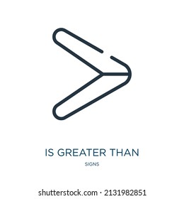 is greater than thin line icon. greater, education linear icons from signs concept isolated outline sign. Vector illustration symbol element for web design and apps.